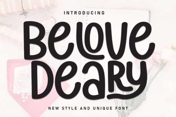 Belove Deary: A Handwritten Display Font for Warm Editorial Design