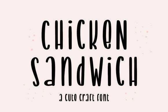 Chicken Sandwich Font: A Handwritten Typeface for Modern Web Design