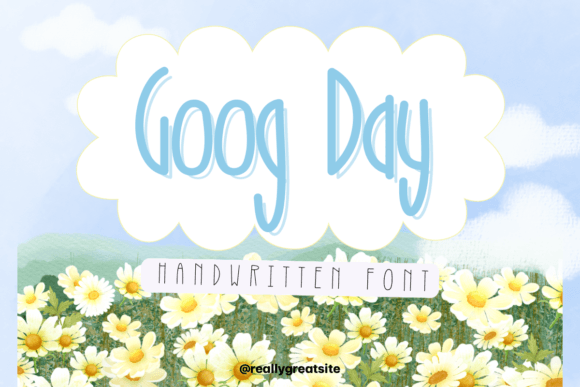 Goog Day: A Handwritten Font for Authentic Craft Designs