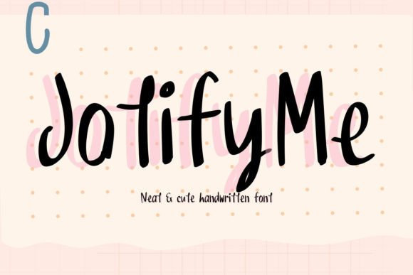 Jotifyme: A Neat Handwriting Typeface for Digital Branding