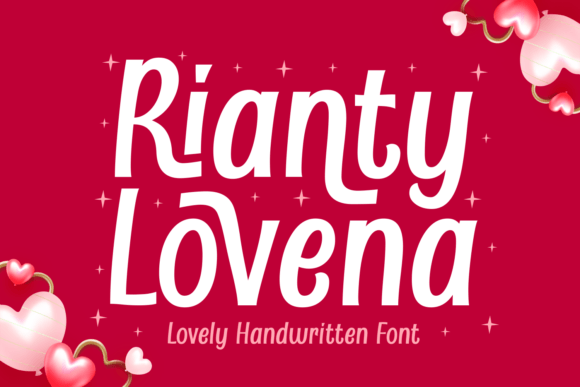 Rianty Lovena: A Handwritten Typeface Review for Modern Branding