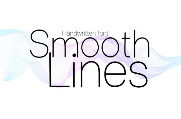 Smooth Lines Typeface: A Handwritten Font Review for Makers